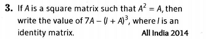 Matrices (Important Questions) Class 12th 2019