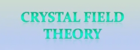 Crystal Field Theory (CFT) | Inorganic Chemistry for NEET