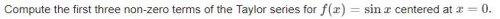 Taylor Series - Mathematical Methods of Physics, UGC - NET Physics | Physics for IIT JAM, UGC - NET, CSIR NET