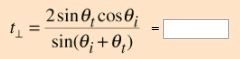 Fresnel`s Law - EM Waves, Electromagnetic Theory, CSIR-NET Physical Sciences | Physics for IIT JAM, UGC - NET, CSIR NET