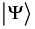 Dirac Notation for State Vectors - General Formalism of Wave Mechanics, Quantum Mechanics, CSIR-NET | Physics for IIT JAM, UGC - NET, CSIR NET