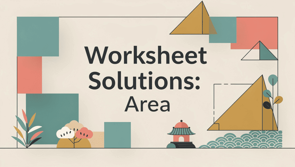 Area Worksheet - Class 8 Maths PDF Download