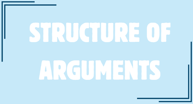 Introduction to Structure of Arguments | Logical Reasoning for UGC NET