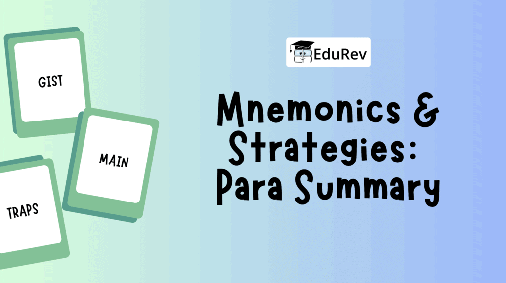 Mnemonics & Strategies: Para Summary | Verbal Ability & Reading Comprehension (VARC) - CAT