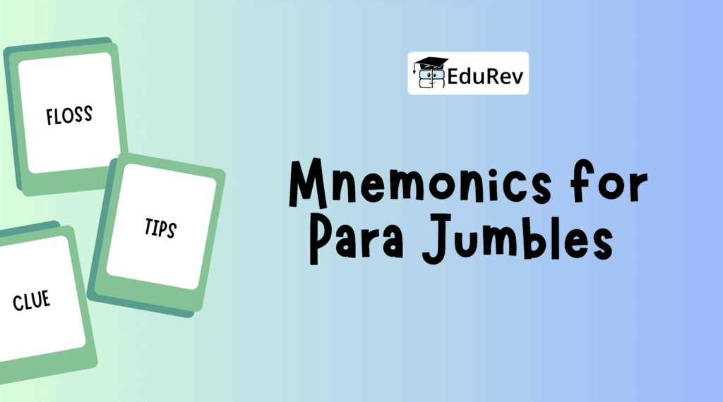 Mnemonics for Para Jumbles | Verbal Ability & Reading Comprehension (VARC) - CAT