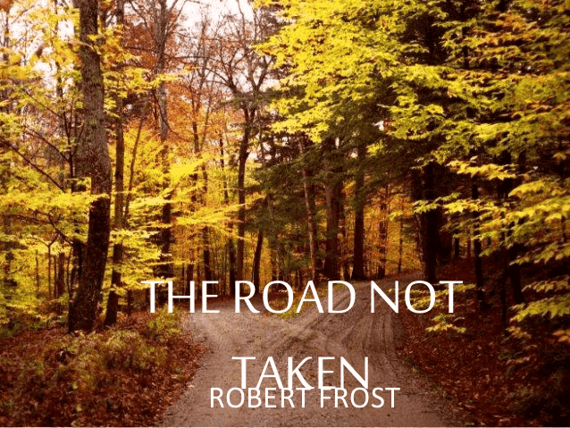 The Road Not Taken Summary Class 9 English Chapter 1