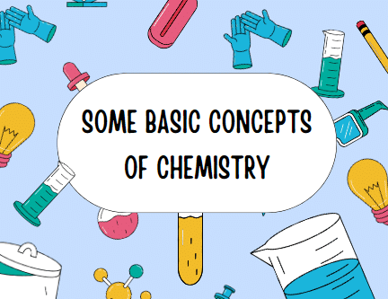 5 Days Study Plan: Some Basic Concepts Of Chemistry | Chemistry Class 11 - NEET
