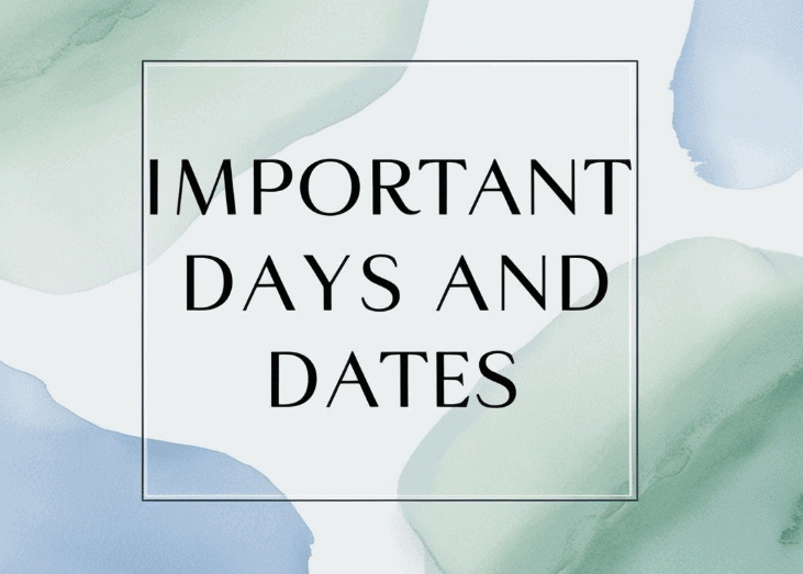 General Knowledge: Important Dates | General Test Preparation for CUET - CUET Commerce