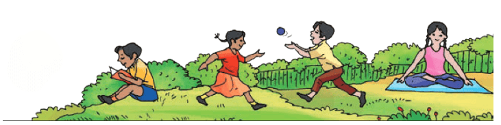 Staying Happy and Healthy Chapter Notes | EVS Class 3: The World around us (Our Wondrous World)