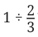 Working with Fractions Class 7 Notes Maths Chapter 8 Free PDF