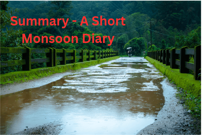 A Short Monsoon Diary Summary Class 8 English Honeydew Chapter 7