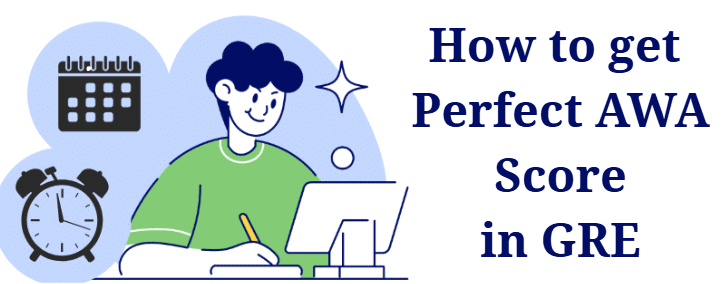 How To Get Perfect AWA Score in GRE | Analytical Writing Assessment (AWA) for GRE