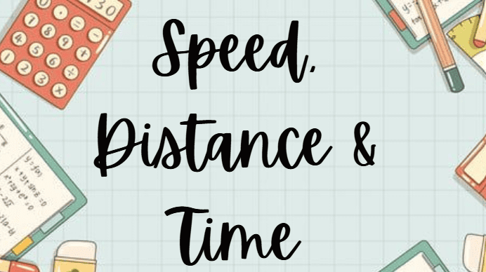 Important Formulas: Time, Speed and Distance | Quantitative for GMAT