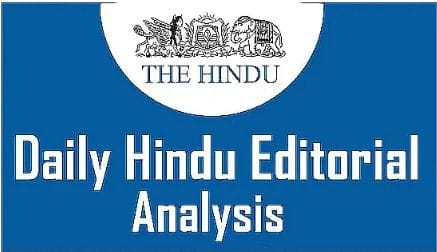 The Hindu Editorial Analysis- 26th September 2025