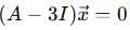 Eigenvalues and Eigenvectors - Mathematical Methods of Physics | Physics for IIT JAM, UGC - NET, CSIR NET