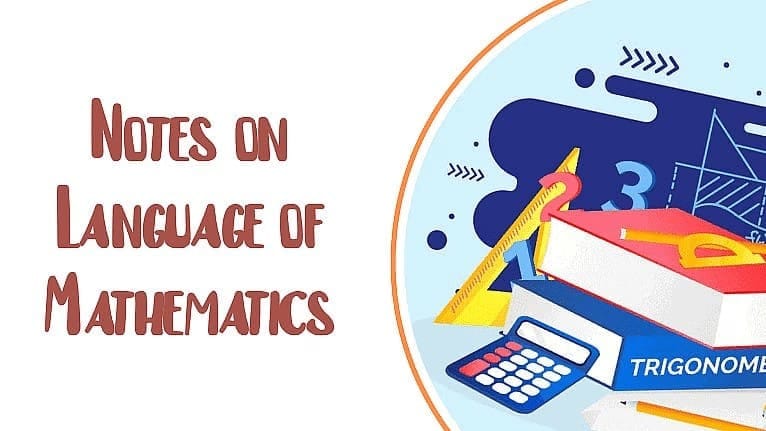 Notes: Language of Mathematics