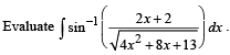 JEE Advanced (Fill in the Blanks): Indefinite Integrals | Chapter-wise Tests for JEE Main & Advanced