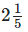 Ex-6.9, Fractions, Class 6, Maths RD Sharma Solutions | RD Sharma Solutions for Class 6 Mathematics
