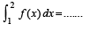 JEE Advanced (Fill in the Blanks): Definite Integrals & Applications of Integrals | Chapter-wise Tests for JEE Main & Advanced