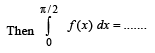 JEE Advanced (Fill in the Blanks): Definite Integrals & Applications of Integrals | Chapter-wise Tests for JEE Main & Advanced