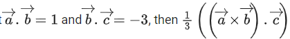 JEE Main Previous year questions (2021-23): Vector Algebra and Three Dimensional Geometry - 2