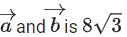 JEE Main Previous year questions (2021-23): Vector Algebra and Three Dimensional Geometry - 2
