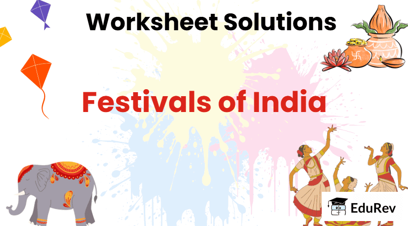 Festivals of India - 1 Class 3 Worksheet SST