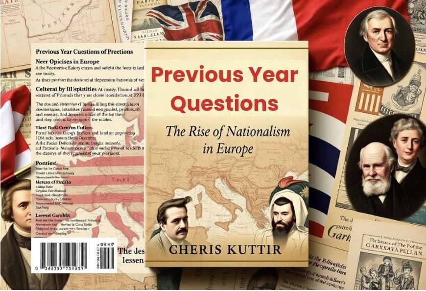 Class 10 History Chapter 1 Previous Year Questions - The Rise of Nationalism in Europe