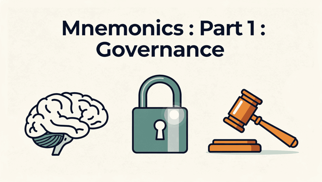 Mnemonics : Part 1 : Governance