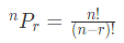 Permutation and Combination Formulas