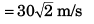 DC Pandey Solutions (JEE Main): Projectile Motion- 1 | DC Pandey Solutions for JEE Physics