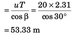 DC Pandey Solutions (JEE Main): Projectile Motion- 2 | DC Pandey Solutions for JEE Physics