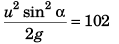 DC Pandey Solutions (JEE Main): Projectile Motion- 3 | DC Pandey Solutions for JEE Physics