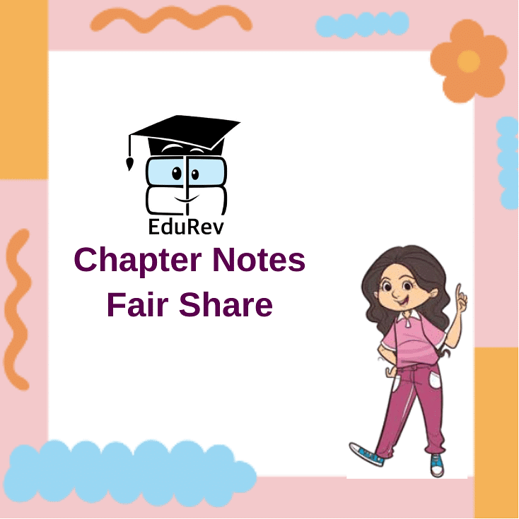 Fair Share Chapter Notes | Mathematics for Class 3 (Maths Mela)