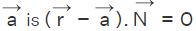 Equation of a Plane: Vector, Scalar, and General Forms - JEE