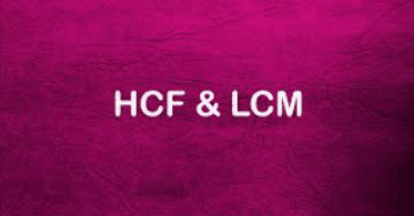 HCF & LCM Important Notes | Quantitative Aptitude for Competitive Exams - SSC MTS / SSC GD