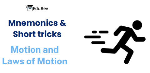 Mnemonics: Motion and Laws of Motion | Tips & Tricks for Government Exams - Bank Exams