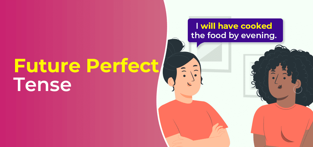 Future Perfect Tense | Basic Grammar for IELTS