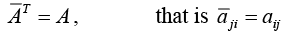 Symmetric, Skew-Symmetric, Orthogonal & Complex Matrices | Mathematical Methods - Physics