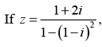 Complex Numbers: Assignment | Mathematical Methods - Physics
