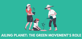 The Ailing Planet: the Green Movement`s Role Class 11 English Hornbill