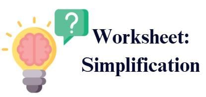 Worksheet: Simplification | Mathematics for Class 5