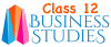 How to prepare for Business Studies: Step by Step Guide - Commerce