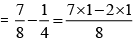 NCERT Solutions for Class 8 Maths - Fractions (Exercise 7.4, 7.5 and 7.6)