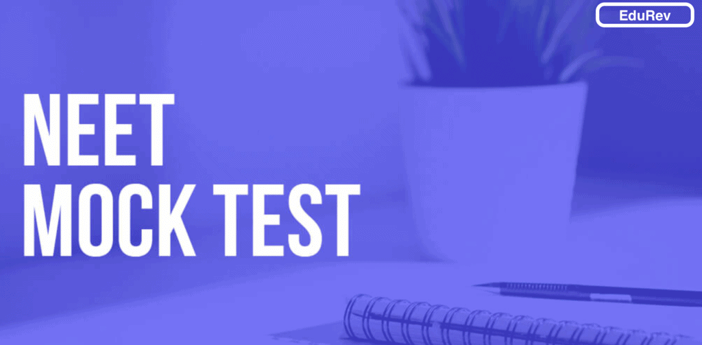 Schedule & Details for NEET Mock Test Series
