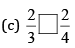 NCERT Solutions for Class 8 Maths - Fractions (Exercise 7.4, 7.5 and 7.6)