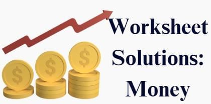 Class 5 Maths - Money - CBSE Worksheets Solutions