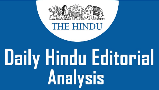 The Hindu Editorial Analysis- 22th October, 2020 | Additional Study Material for UPSC