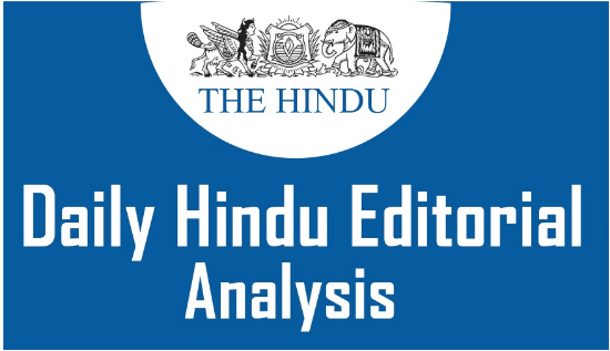 The Hindu Editorial Analysis- 7th Sept, 2020 | Additional Study Material for UPSC