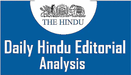 The Hindu Editorial Analysis- 1st July 2024